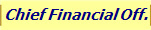 Chief Financial Off.