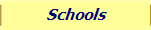 Schools